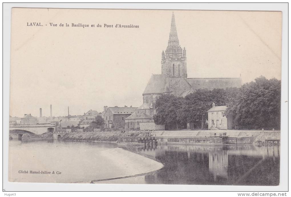 LAVAL - VUE DE LA BASILIQUE ET DU PONT D' AVESNIERES - Laval