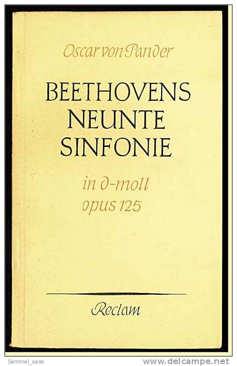 Reclam Heft  -  Beethovens Neunte Sinfonie In O-moll Opus 125  -  Oscar Von Pander  -  1953 - Livres Anciens