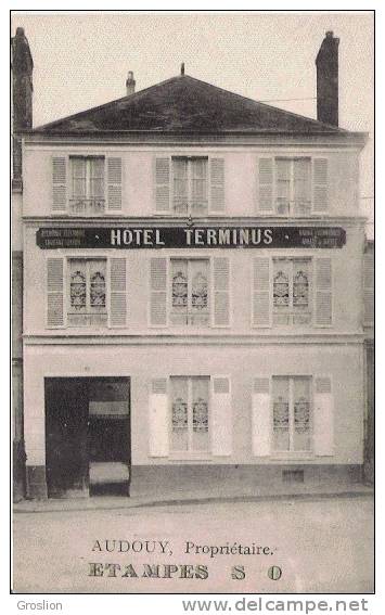 ETAMPES HOTEL TERMINUS AUDOUY PROPRIETAIRE - Etampes