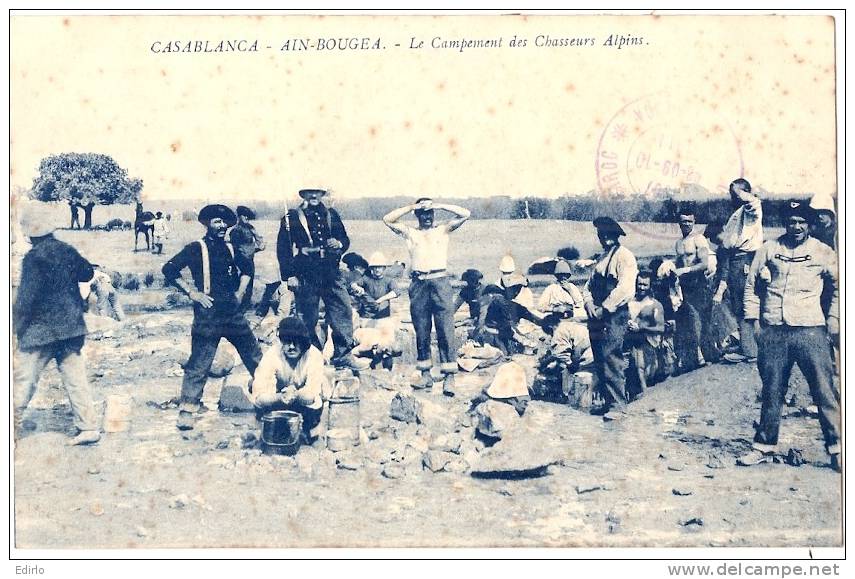 CASABLANCA , Ain Bougea Le Campement Des Chasseurs Alpins  écrite Petites Rousseurs Sinon TB - Casablanca