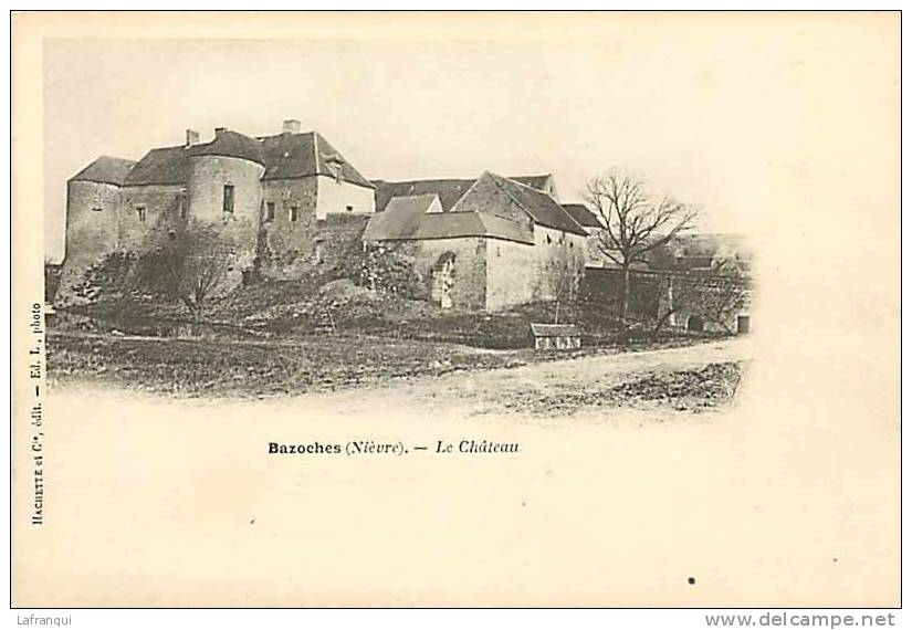 Nievre -ref 444- Bazoches - Le Chateau   -carte Bon Etat  - - Bazoches