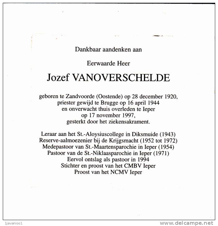 Priester, Pretre :Jozef Van Overschelde, Zandvoorde, 1920, Brugge,Ieper,1997,Diksmui De,Aalmoezenier - Godsdienst & Esoterisme