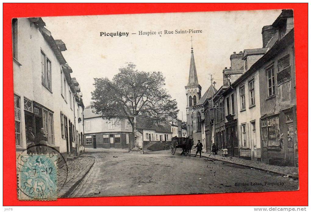 PICQUIGNY - Hospice Et Rue Saint Pierre. (belle Animation) - Picquigny