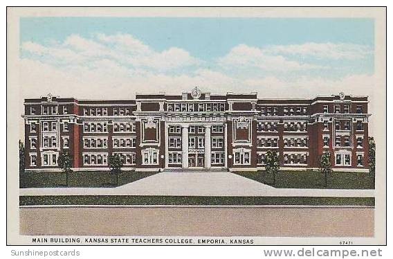 Kansas Emporia Main Building Kansas State Teachers College - Andere & Zonder Classificatie