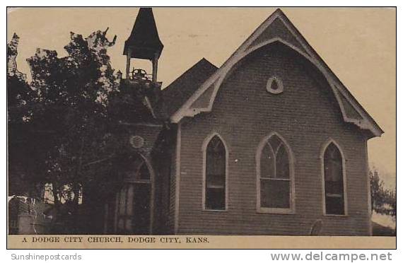 Kansas Dodge City A Dodge City Church - Sonstige & Ohne Zuordnung