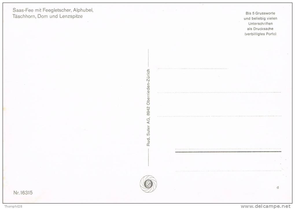 SAAS-FEE Mit Feegletscher, Alphubel, Täschhorn, Dom Und Lenzspitze - TBE, Carte Neuve, 2 Scans - Täsch