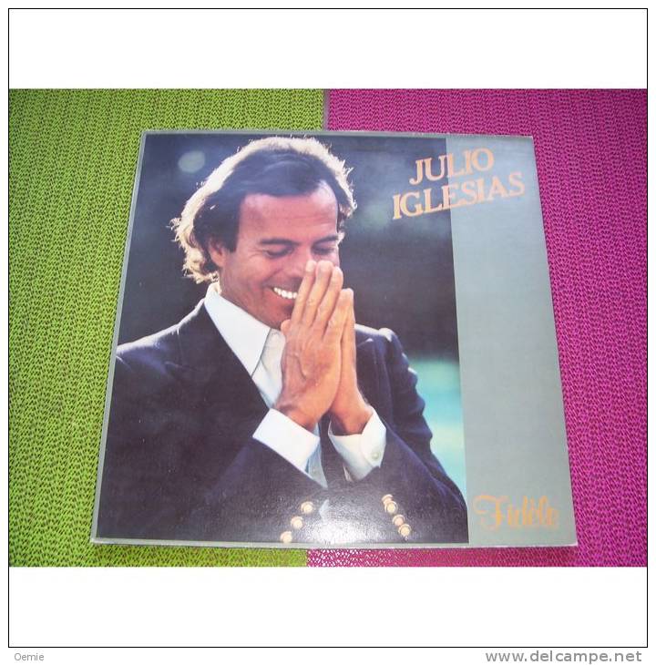 JULIO  IGLESIAS   °  FIDELE - Other - Spanish Music