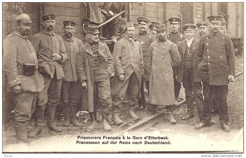Prisonniers Français à La Gare D' Etterbeek - Franse Gevangenen - Oorlog 1914 - 18 - Etterbeek