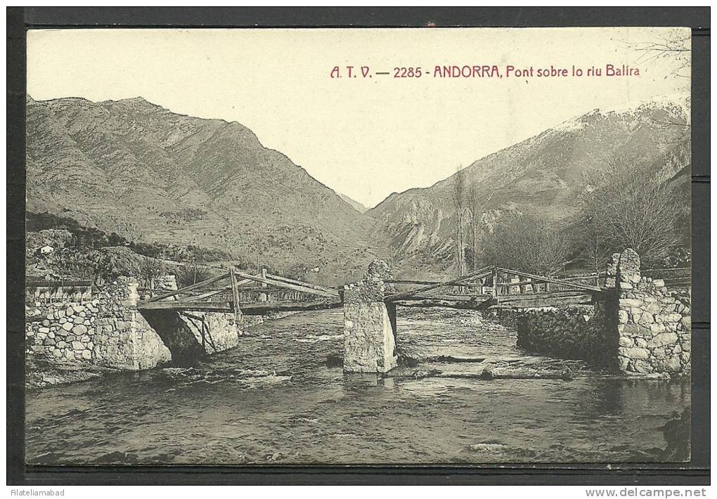 ANDORRA- POSTAL A.T.V.-2285- ANDORRA,- Pont Sobre Lo Riu Balira.(I.38) - Andorra