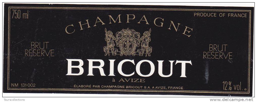 ETIQUETTE DE CHAMPAGNE BRICOUT à Avize - Champagne