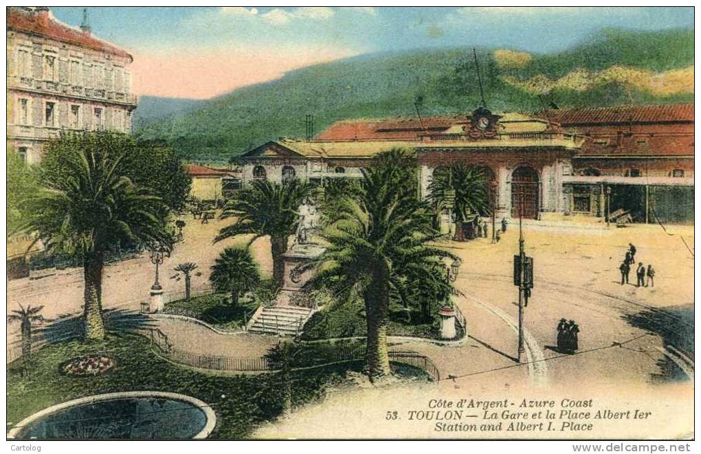 Toulon  - La Gare Et La Place Albert Ier - Vidauban