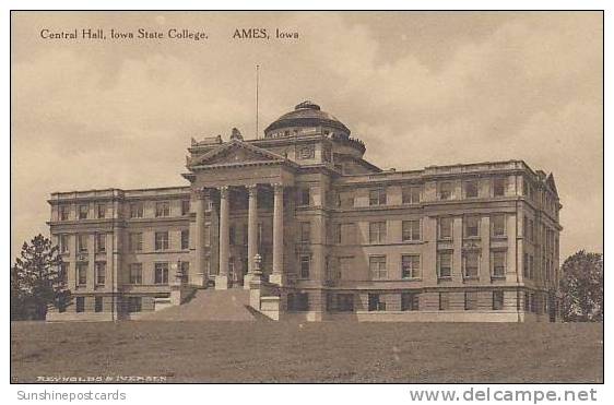 Iowa Ames Central Hall Iowa State College Albertype - Ames