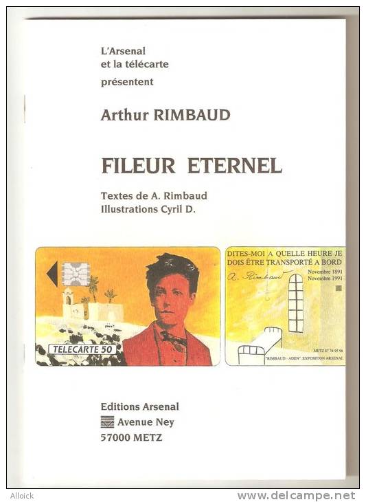 En21a Arthur Rimbaud De L'Arsenal Ntée Et Signée Dans Son Encart Et Son Livret De 16p En Vélin Neuve RARE - 50 Einheiten