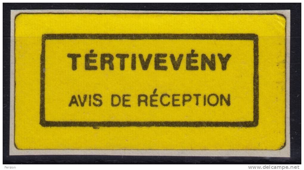 AVIS DE RÉCEPTION - Vignette Label - 1980´s Hungary, Ungarn, Hongrie - Used - Vignette [ATM]