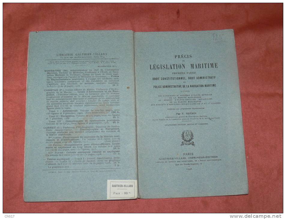 PRECIS DE LEGISLATION MARITIME POUR ELEVE OFFICIER ET MECANICIEN MARINE MARCHANDE 1940 TOULON BREST DUNKERQUE