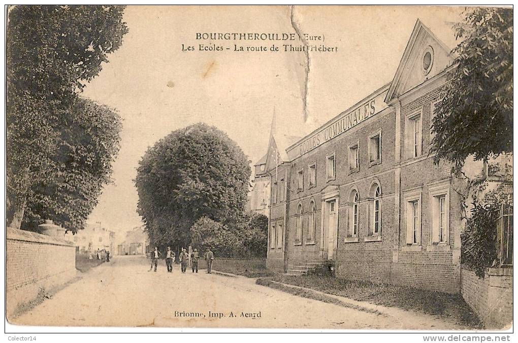 27 BOURGTHEROULDE LES ECOLES ROUTE DE THUIT HEBERT 1915 - Bourgtheroulde