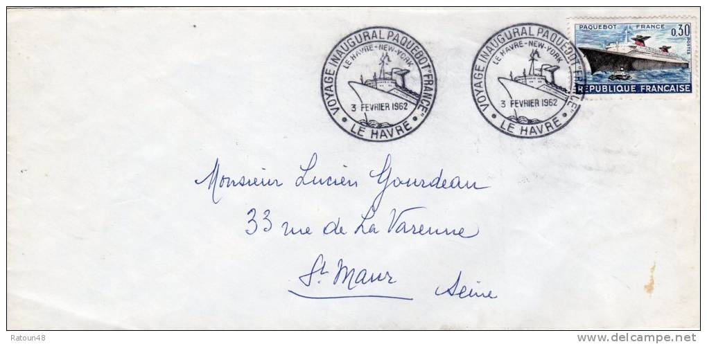 Cachet Commémoratif Voyage Inaugural Paquebot FRANCE -Le Havre -le  03.02.1962 - Bateaux