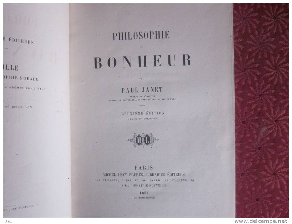 PAUL JANET - PHILOSOPHIE DU BONHEUR - 1864 VOIR PHOTOS - 1801-1900