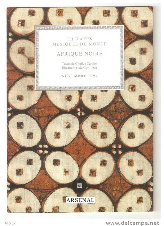 Livret De La Télécarte En1712 Musique Du Monde  Afrique Noire De L'Arsenal De Metz De 6 Pages   Neuf  RARE - 50 Einheiten