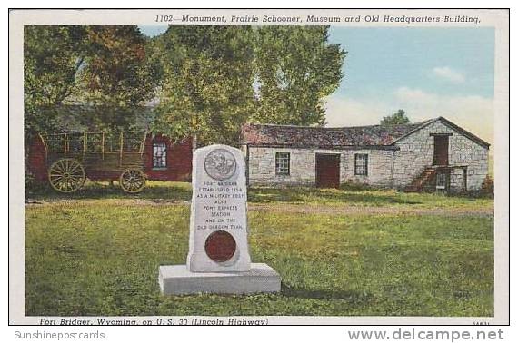 Wyoming Fort Bridger Monument Prairie Schooner Museum And Old Headquarters Building - Autres & Non Classés