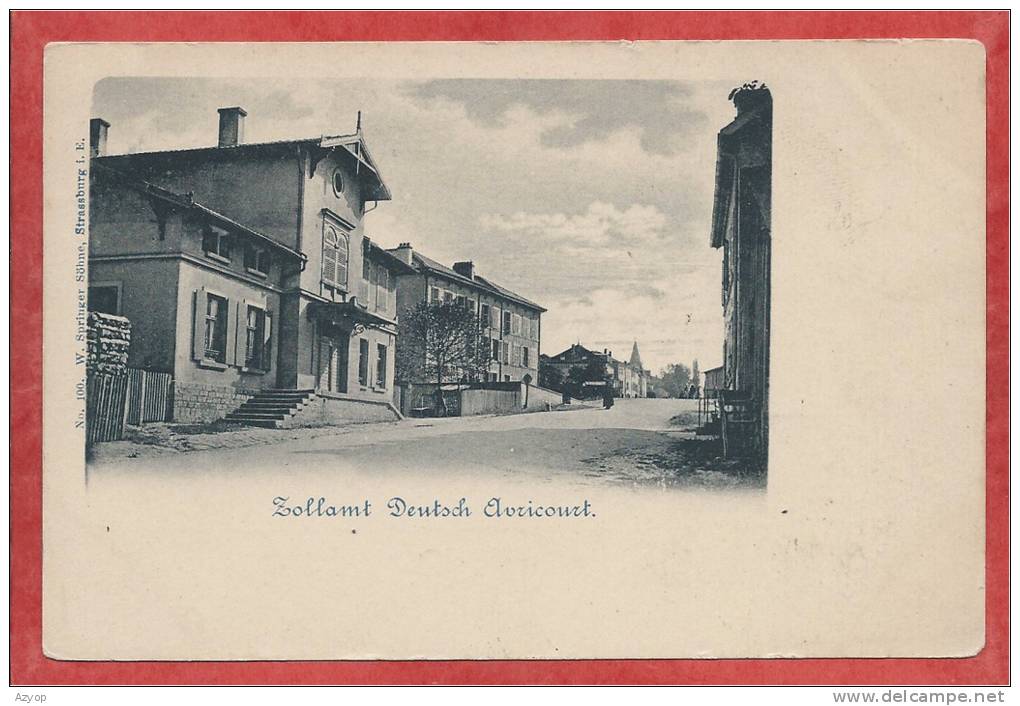 57 - DEUTSCH AVRICOURT - Zollamt - Grenze - Frontière - Autres & Non Classés