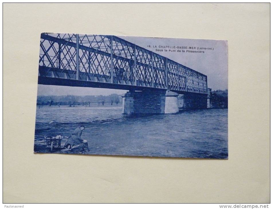 LA CHAPELLE BASSE MER      SOUS LE PONT DE LA PINSONNIERE - La Chapelle Basse-Mer