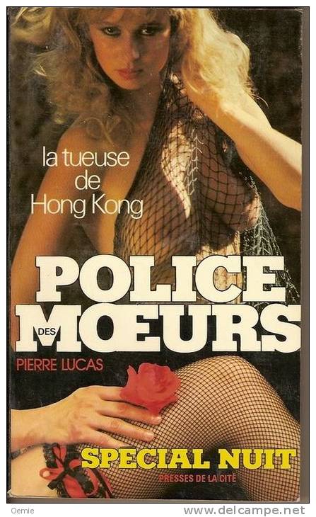 Police Des Moeurs °°°la Tueuse De Hong Kong N°  25 - Police Des Moeurs
