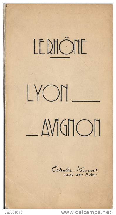 Le Rhone ,de Lyon à Avignon - Cartes Géographiques