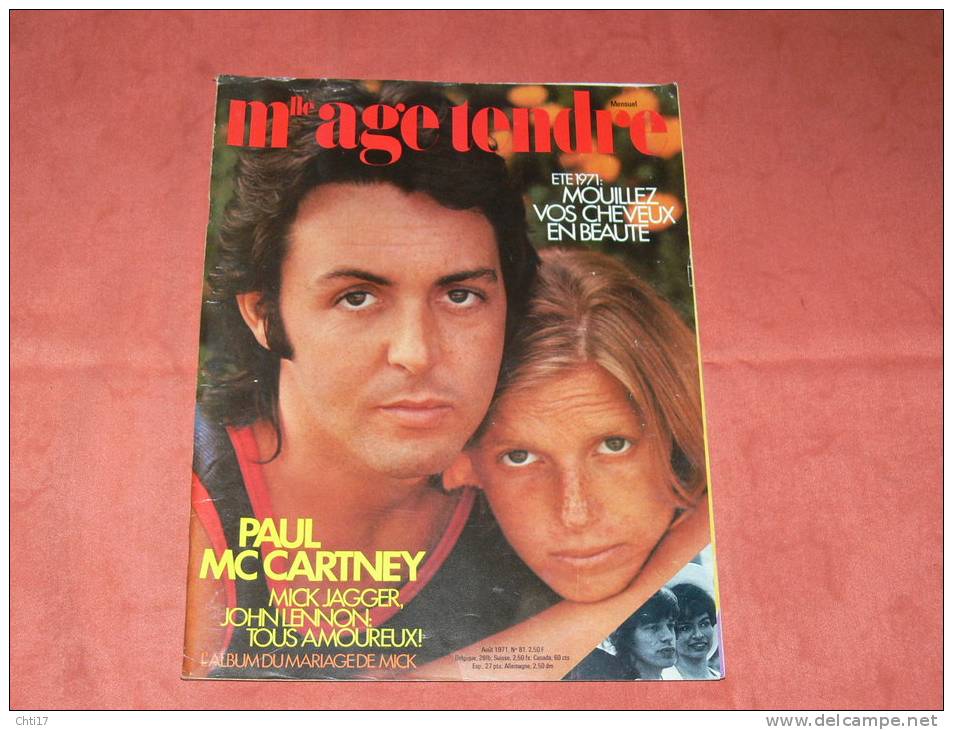 MLLE AGE TENDRE 1971 MAI   N° 81  MARIAGE DE MICK JAGGER BIANCA  / ROLLING STONES/ PAUL MC CARTNEY / JOHN LENNON - Music