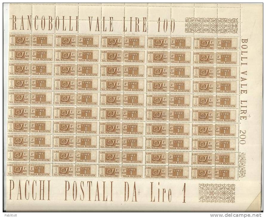 ITALIA REPUBBLICA ITALY REPUBLIC 1946 1951 PACCHI POSTALI PARCEL POST RUOTA WHEEL LIRE 1 LIRA FOGLIO DI 100 SHEET MNH - Postal Parcels