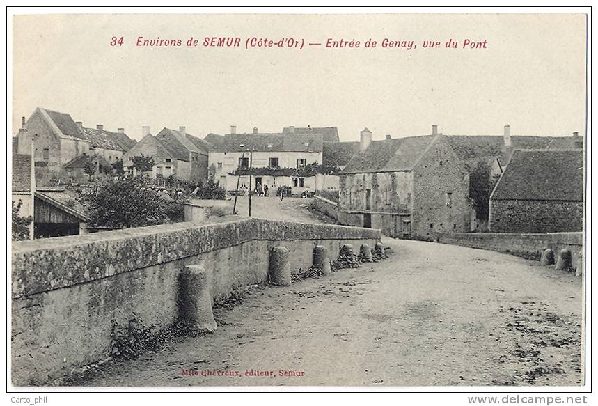 21 - COTE D´OR - SEMUR EN AUXOIS - 34. - ENVIRONS DE SEMUR. ENTRÉE DE GENAY. VUE DU PONT. CHEVREUX EDIT. - Semur