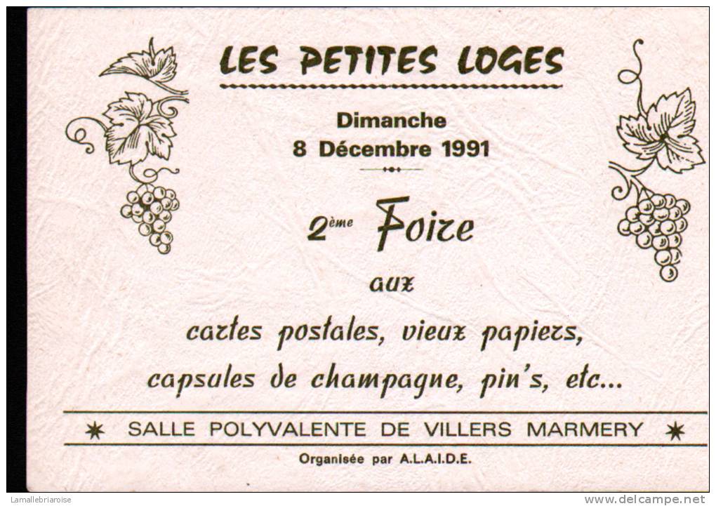 51 - VILLERS MARMERY  - 8 DECEMBRE 1991 - 2 ème FOIRE AUX CARTES POSTALES, VIEUX PAPIERS, CAPSULES DE CHAMPAGNE, ..- CPM - Bourses & Salons De Collections
