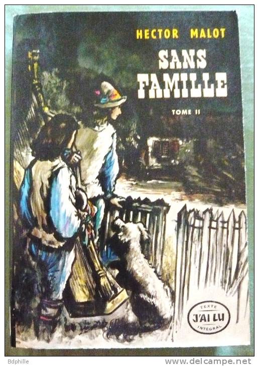 Sans Famille Hector Malot J´ai Lu 2 Tomes 1964 TBE - Auteurs Classiques