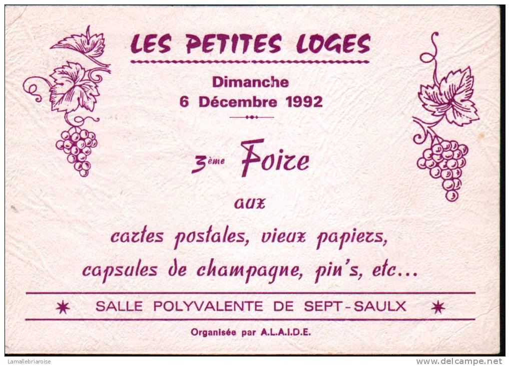 51 - SEPT SAULX - 6 DECEMBRE 1992 - 3ème FOIRE AUX CARTES POSTALES... - CPM - Bourses & Salons De Collections