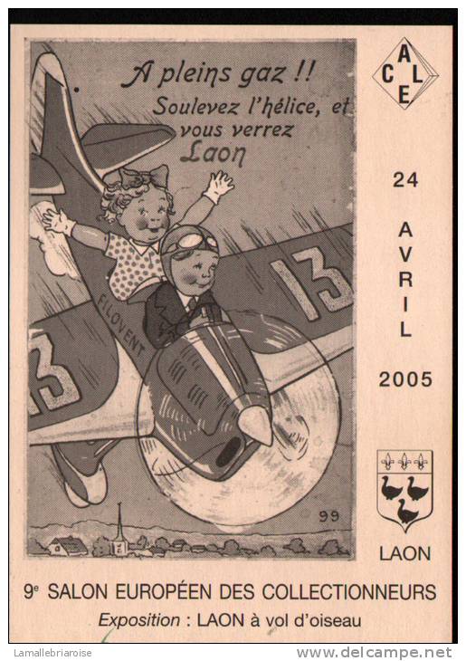 02 - LAON - 24 AVRIL 2005 - 9ème SALON DES COLLECTIONNEURS - CPM - Bourses & Salons De Collections
