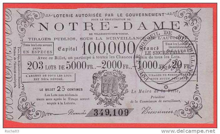 Ancien Billet LOTERIE NOTRE DAME De Villeuneuve Sur Yonne En 1861 - Lottery Tickets
