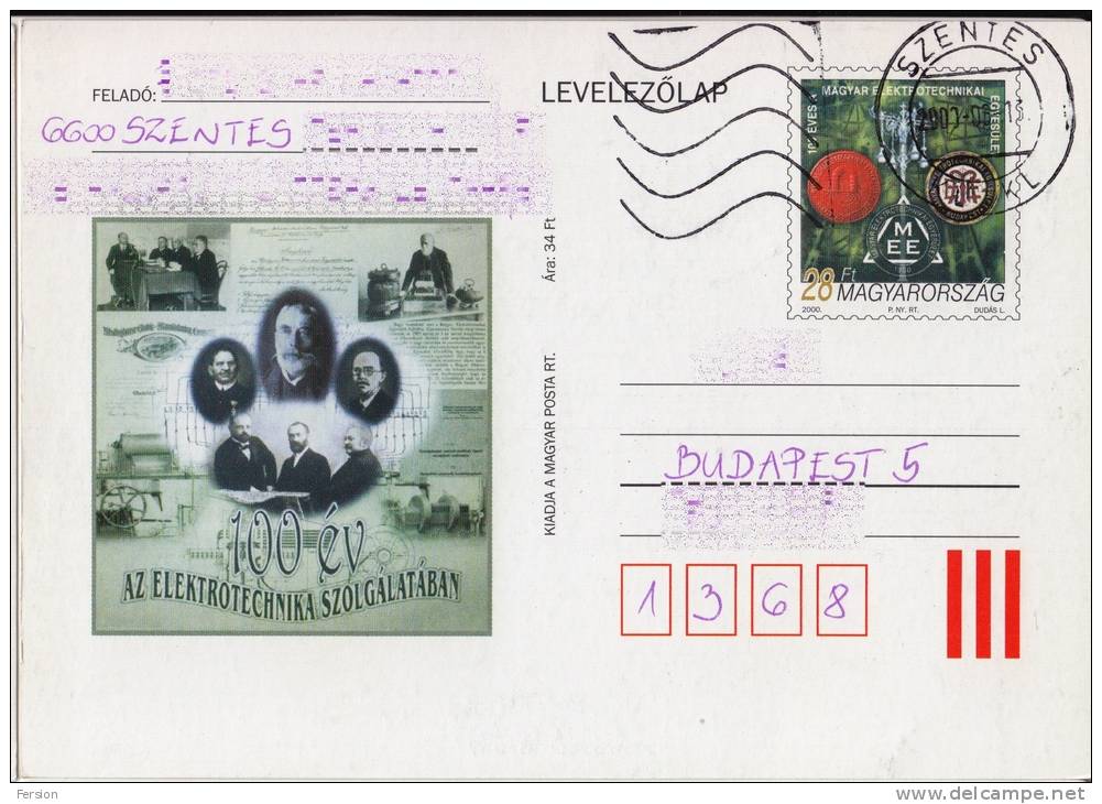 2000 Hungary - 100th Anniv. Hungarian Electrotechnical Association - STATIONERY Postcard - USED / Szentes - Elettricità