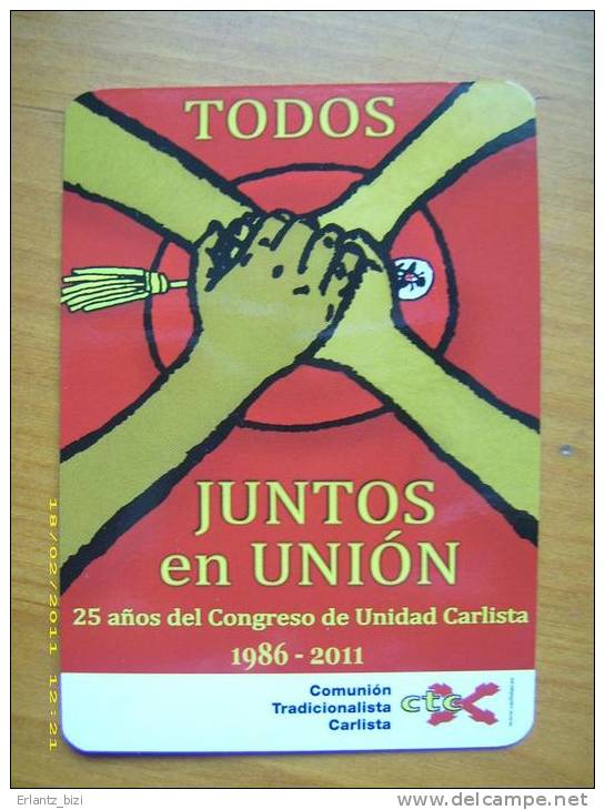 Calendario Comunión Tradicionalista Carlista. Juntos En Unión. 2011. - Tamaño Pequeño : 2001-...