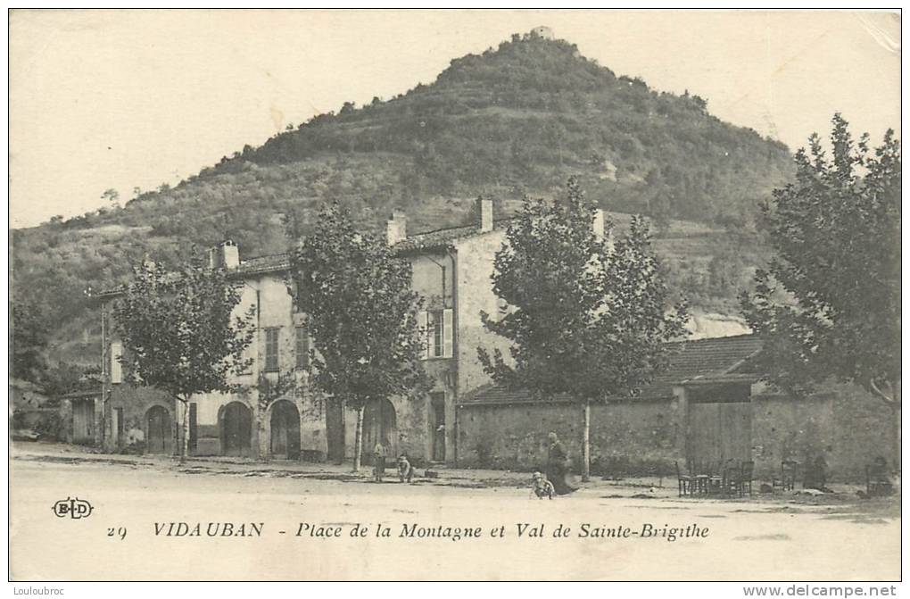 83 VIDAUBAN PLACE DE LA MONTAGNE ET VAL DE SAINTE BRIGITHE - Vidauban