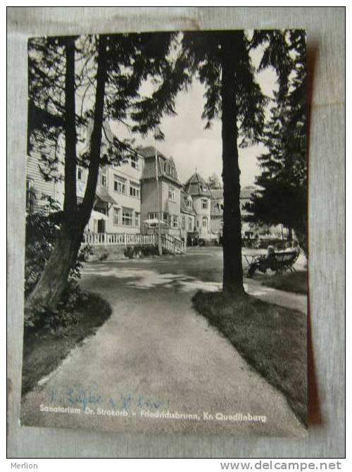 Friedrichsbrunn   Sanatorium  Dr. Strokorb   D99276 - Thale