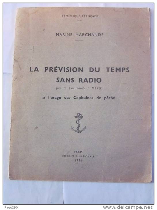 LA PREVISION DU TEMPS SANS RADIO  Par Commandant MASSE - Boats