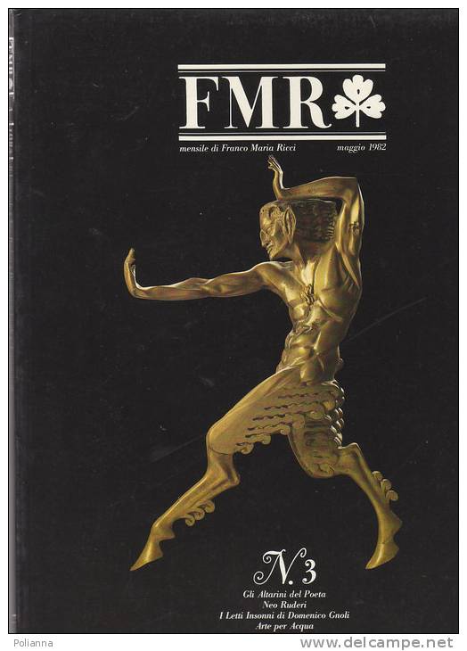 M#R0003 - FMR 1982/VITTORIALE GABRIELE D'ANNUNZIO/NEO RUDERI POSTFACE/LETTI DI GNOLI/ACQUAMANILI ANTICHI - Kunst, Design