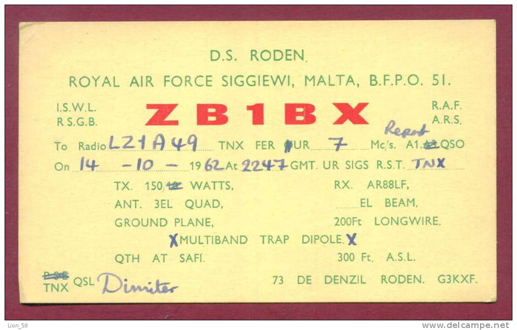 120487 / QSL Card - ZB1BX - 1962 ROYAL AIR FORCE SIGGIEWI , MALTA , To Radio LZ1 A49 Sofia BULGARIA - Autres & Non Classés