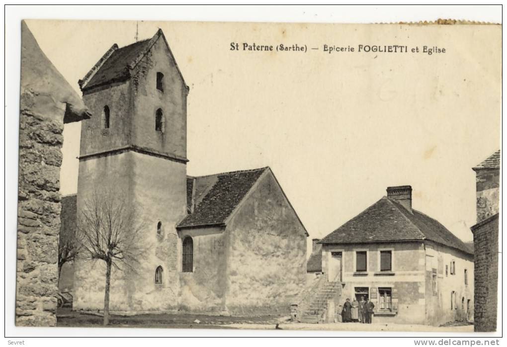 SAINT PATERNE. - Epicerie FOGLIETTI Et Eglise - Saint Paterne