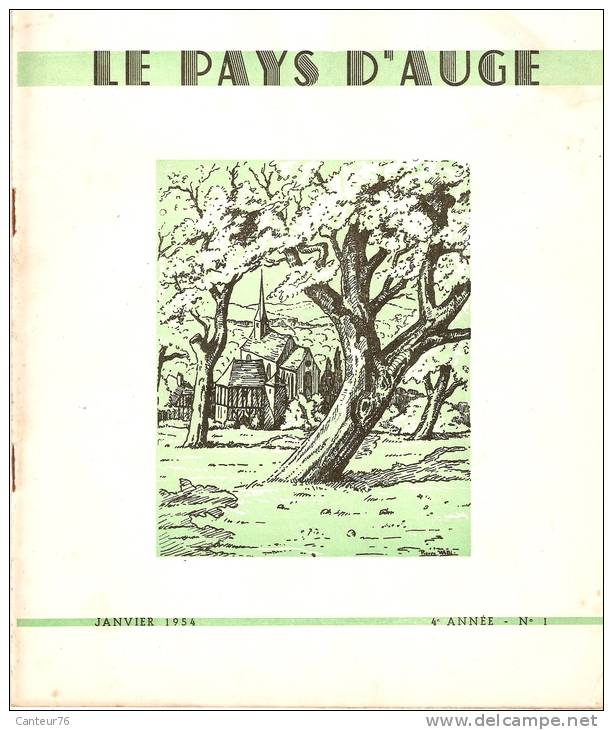 Le Pays D Auge . Mensuel. 15pages Avec L Histoire De Courtonne La Meurdrac - Normandie