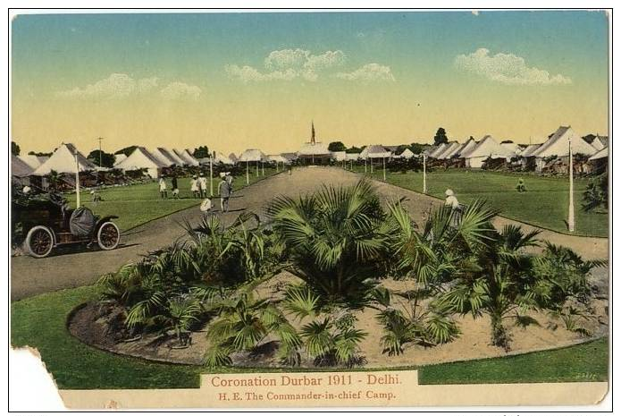 Vintage Postcard, Coronation Durbar 1911 - Delhi, H.E. The Commander In-chief Camp, India (ref.#-2812e) - India
