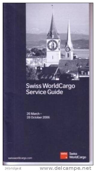 Swiss Airline Worldwide Timetable 2006 - Monde