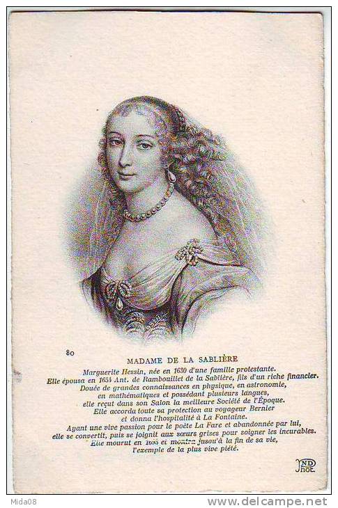 MADAME DE LA SABLIERE Née EN 1630 . 80. Editeur ND PARIS - Famous Ladies