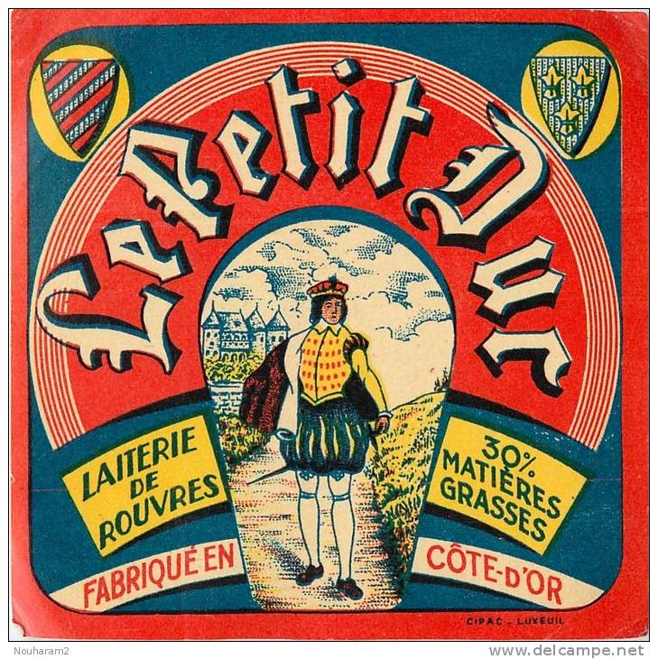 Etiquette. Ref. 208. Le Petit Duc - Laiteries De Rouvres - Fabriqué En Côte D'Or - Fromage