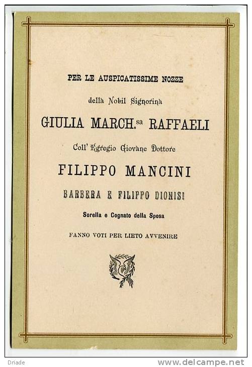 BIGLIETTO PARTECIPAZIONE NOZZE MARCHESA RAFFAELLI E MANCINI OSIMO CINGOLI ANNO 1887 - Annunci Di Nozze